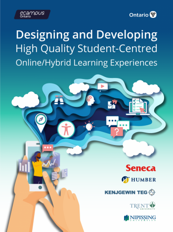 Designing and Developing High Quality Student-Centred Online/Hybrid Learning Experiences